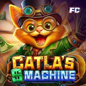 CATLA'S MONEY MACHINE