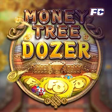 MONEY TREE DOZER