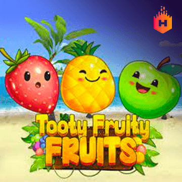 Tooty Fruity Fruits