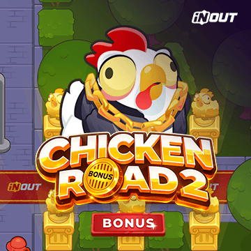 Chicken Road 2 Bonus