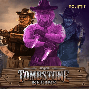 Tombstone Begins