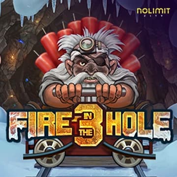 Fire in the Hole 3