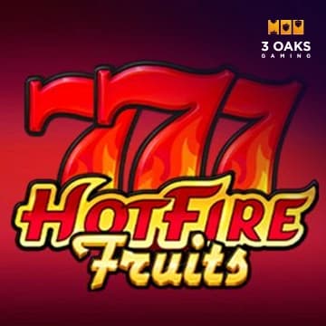 Hot Fire Fruits