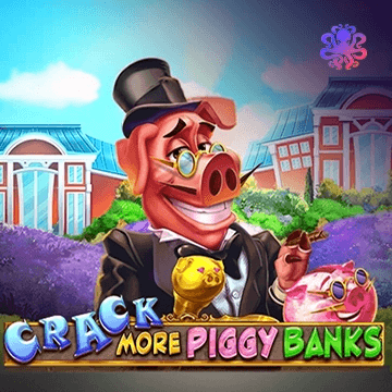 Crack More Piggy Banks!