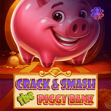 Crack&Smash The Piggy Bank