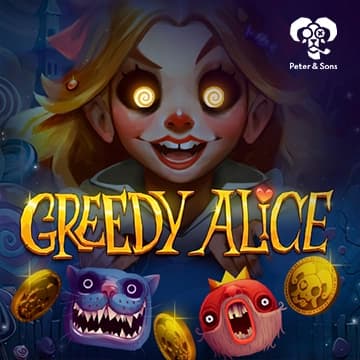 Greedy Alice