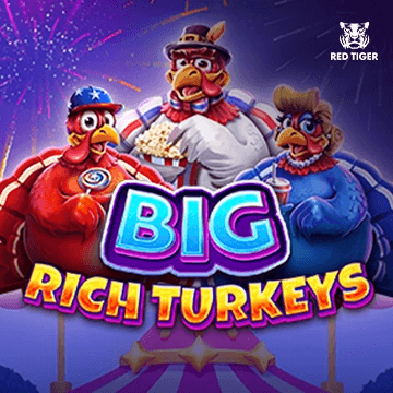 Big Rich Turkeys