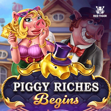 Piggy Riches Begins