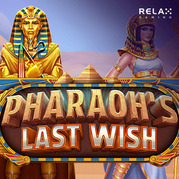 Pharaoh's Last Wish